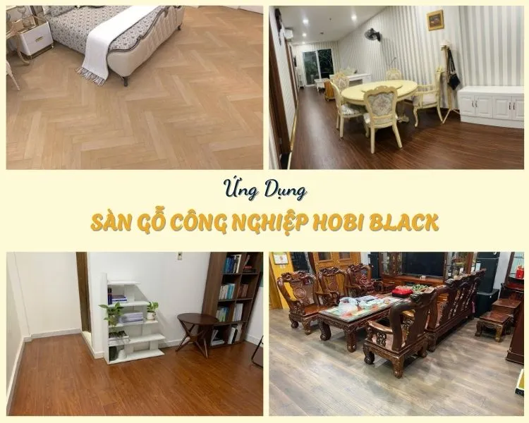 Ứng Dụng Linh Hoạt Của Sàn Gỗ Công Nghiệp Hobi Black