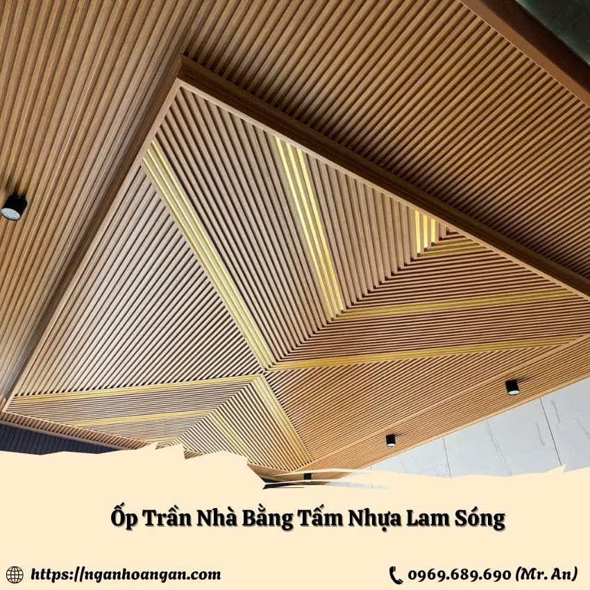 Ứng Dụng Tấm Ốp Nhựa Lam Sóng Giả Gỗ Ốp Trần Nhà