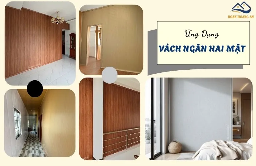 Ứng Dụng Vách Ngăn 2 Mặt 