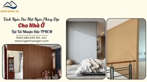 Vách Ngăn Hai Mặt Ngăn Phòng Đẹp Cho Nhà Ở Tại Xã Nhuận Đức TPHCM