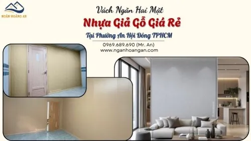 Vách Ngăn Hai Mặt Nhựa Giả Gỗ Giá Rẻ Tại Phường An Hội Đông TPHCM
