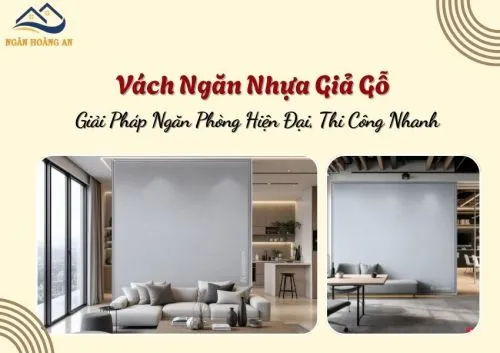 Vách Ngăn Nhựa Giả Gỗ – Giải Pháp Ngăn Phòng Hiện Đại, Thi Công Nhanh