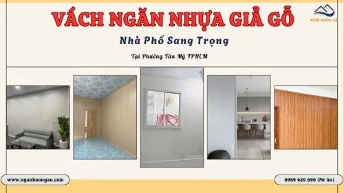Vách Ngăn Nhựa Giả Gỗ Nhà Phố Sang Trọng Tại Phường Tân Mỹ TPHCM
