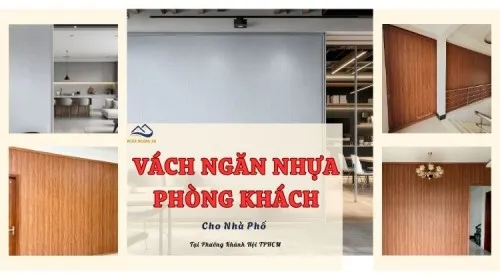 Vách Ngăn Nhựa Phòng Khách Nhà Phố Tại Phường Khánh Hội TPHCM