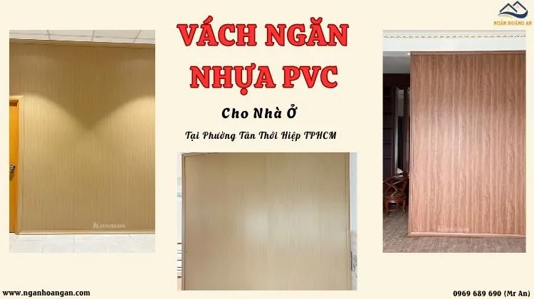 Vách Ngăn Nhựa PVC Cho Nhà Ở Tại Phường Tân Thới Hiệp TPHCM