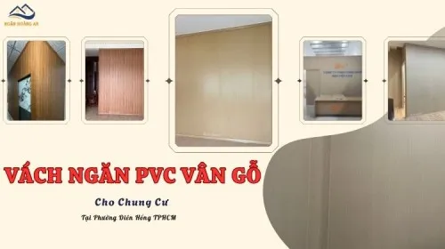 Vách Ngăn PVC Vân Gỗ Cho Chung Cư Tại Phường Diên Hồng TPHCM