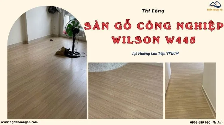 Thi Công Sàn Gỗ Công Nghiệp Wilson W445 Tại Phường Cầu Kiệu TPHCM