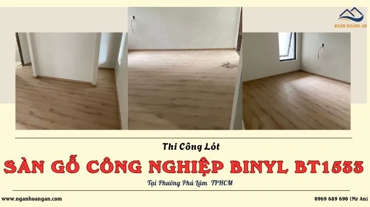 Thi Công Sàn Gỗ Công Nghiệp Binyl BT1533 Tại Phường Phú Lâm TPHCM