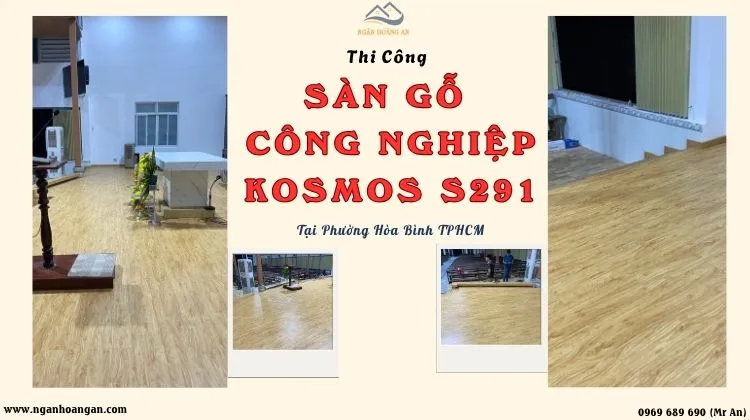 Lót Sàn Gỗ Công Nghiệp Kosmos S291 Tại Phường Hòa Bình TPHCM