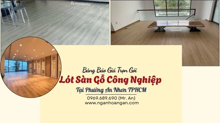 Bảng Báo Giá Trọn Gói Lót Sàn Gỗ Công Nghiệp