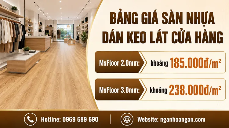 Bảng Giá Sàn Nhựa Dán Keo Lát Cửa Hàng Tham Khảo Tại Đồng Nai