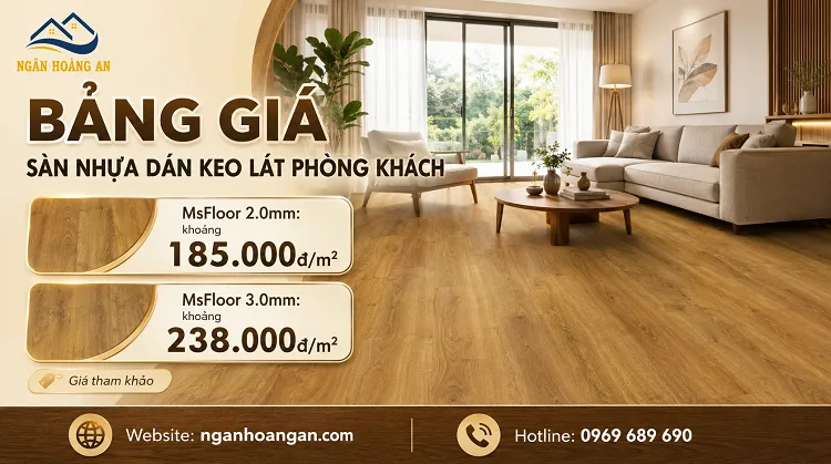 Bảng Giá Sàn Nhựa Dán Keo Lát Phòng Khách Trọn Gói Tại Đồng Nai