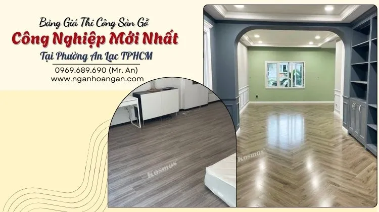 Bảng Giá Thi Công Sàn Gỗ Công Nghiệp Mới Nhất