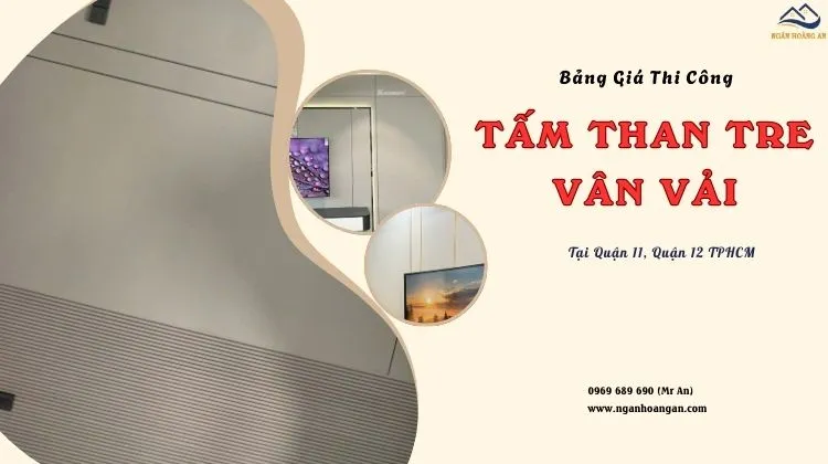 Bảng Giá Thi Công Tấm Ốp Than Tre Vân Vải Tại Quận 11, Quận 12 TPHCM