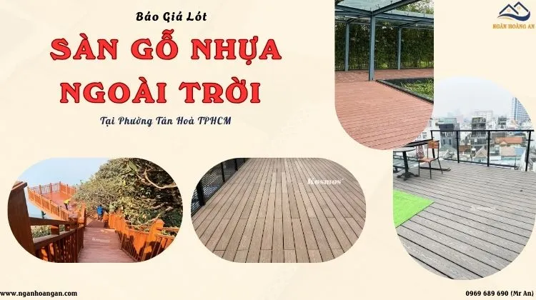 Báo Giá Lót Sàn Gỗ Nhựa Ngoài Trời Trọn Gói Tại Phường Tân Hòa TPHCM