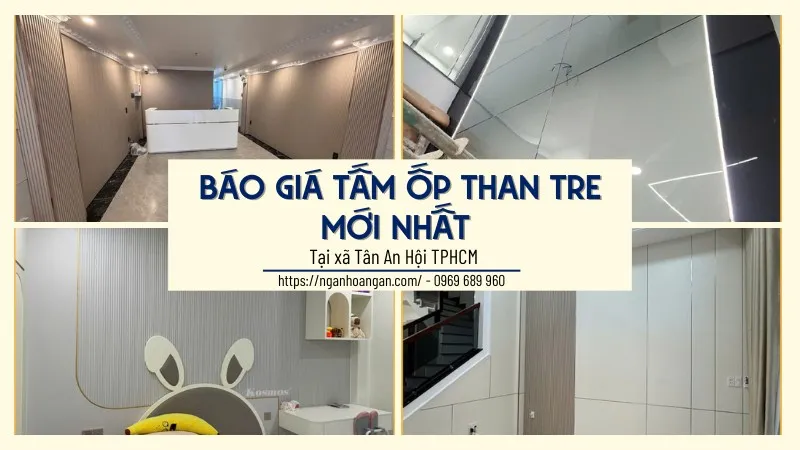 Báo Giá Tấm Ốp Than Tre Mới Nhất Tại Xã Tân An Hội TPHCM