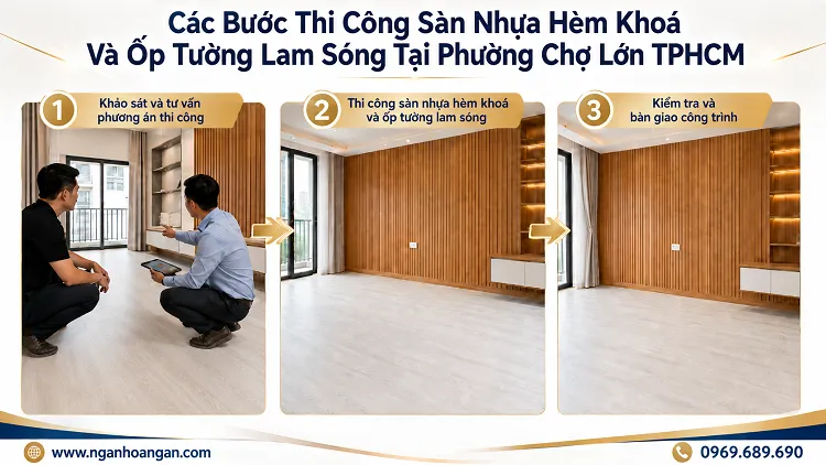 Các Bước Thi Công Sàn Nhựa Hèm Khoá Và Ốp Tường Lam Sóng