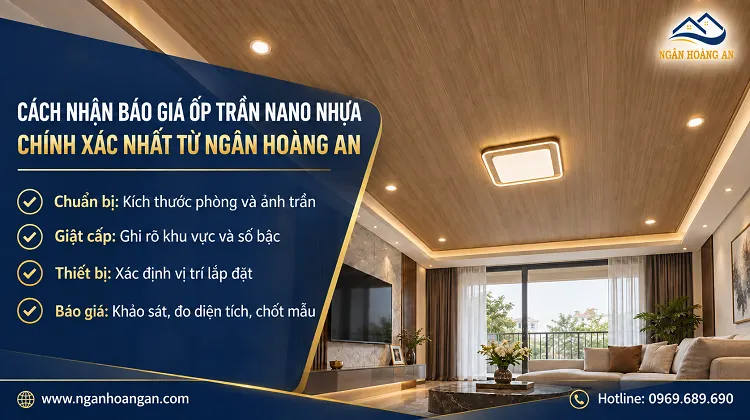 Cách Nhận Báo Giá Ốp Trần Nano Nhựa Chính Xác Nhất Từ Ngân Hoàng An Cách Nhận Báo Giá Ốp Trần Nano Nhựa Chính Xác Nhất Từ Ngân Hoàng An