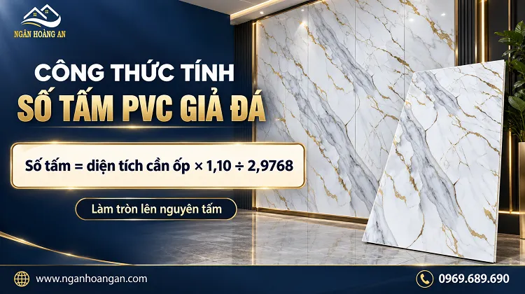 Công Thức Tính Số Tấm PVC Giả Đá Cần Mua