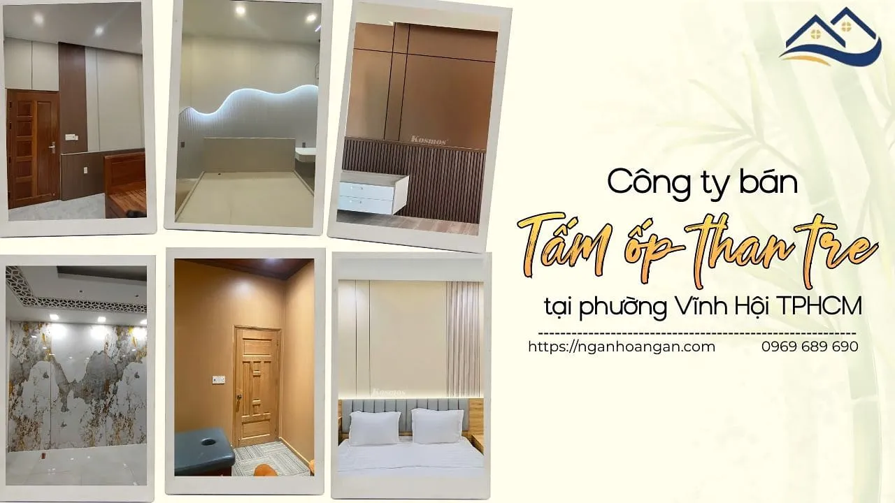 Công Ty Bán Tấm Ốp Sợi Than Tre Tại Phường Vĩnh Hội TPHCM