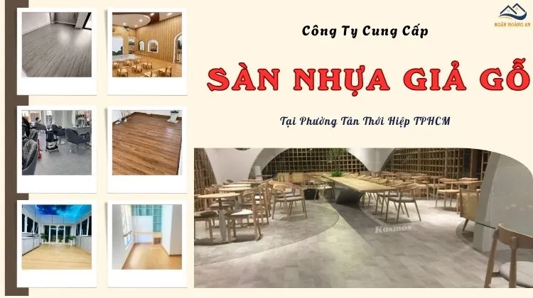 Công Ty Cung Cấp Sàn Nhựa Giả Gỗ Uy Tín Tại Phường Tân Thới Hiệp TPHCM Công Ty Cung Cấp Sàn Nhựa Giả Gỗ Uy Tín Tại Phường Tân Thới Hiệp TPHCM