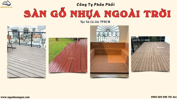 Công Ty Phân Phối Sàn Gỗ Nhựa Ngoài Trời Chất Lượng Xã Củ Chi TPHCM