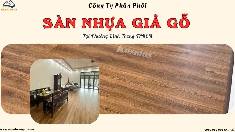Công Ty Phân Phối - Thi Công Sàn Nhựa Giả Gỗ Phường Bình Trung TPHCM Công Ty Phân Phối - Thi Công Sàn Nhựa Giả Gỗ Phường Bình Trung TPHCM