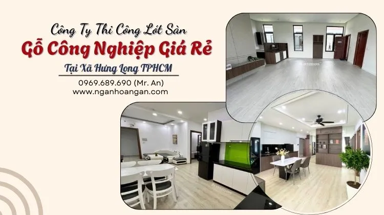 Công Ty Thi Công Lót Sàn Gỗ Công Nghiệp Giá Rẻ Công Ty Thi Công Lót Sàn Gỗ Công Nghiệp Giá Rẻ
