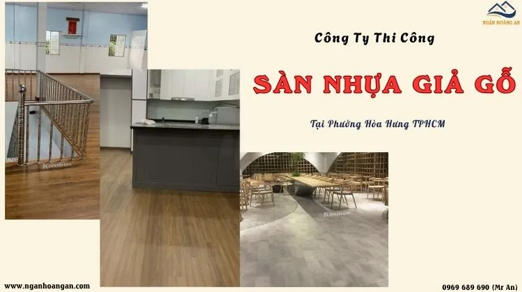 Công Ty Thi Công Lót Sàn Nhựa Giả Gỗ Uy Tín Tại Phường Hòa Bình TPHCM Công Ty Thi Công Lót Sàn Nhựa Giả Gỗ Uy Tín Tại Phường Hòa Bình TPHCM