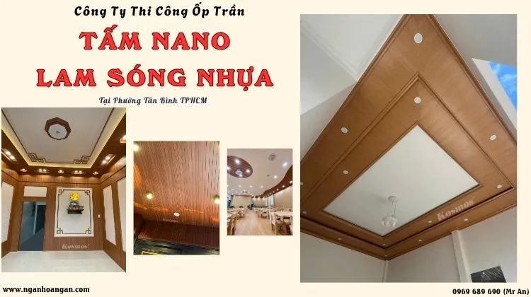 Công Ty Thi Công Ốp Trần Nano, Lam Sóng Tại Phường Tân Bình TPHCM