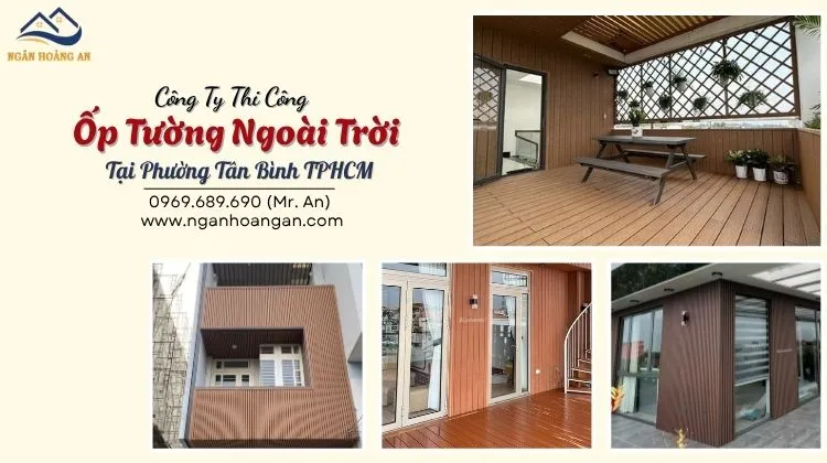 Công Ty Thi Công Ốp Tường Ngoài Trời Tại Phường Tân Bình 