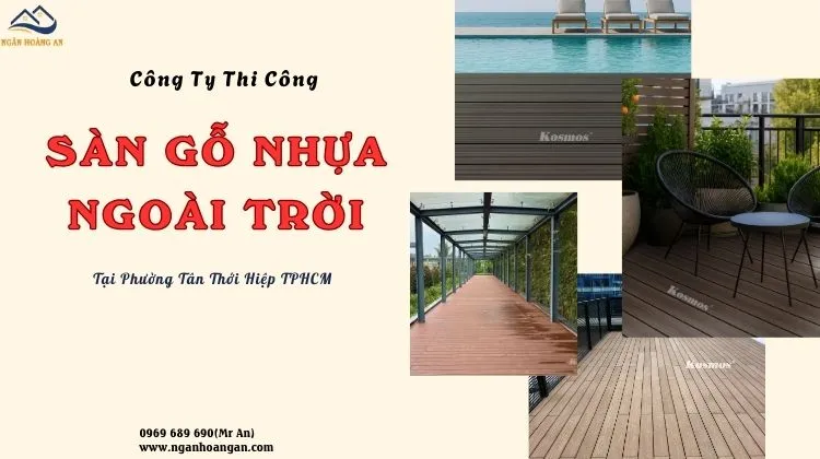 Công Ty Thi Công Sàn Gỗ Nhựa Ngoài Trời Tại Phường Tân Thới Hiệp TPHCM