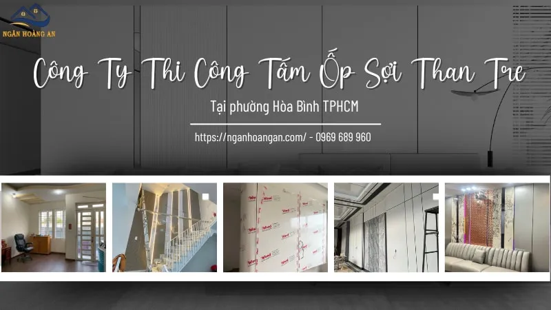 Công Ty Thi Công Tấm Ốp Sợi Than Tre Phường Hòa Bình TPHCM Công Ty Thi Công Tấm Ốp Sợi Than Tre Phường Hòa Bình TPHCM