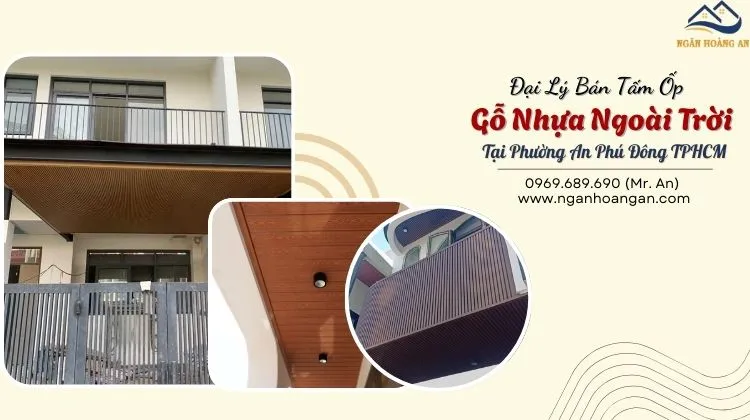Đại Lý Bán Tấm Ốp Gỗ Nhựa Ngoài Trời Tại Phường An Phú Đông TPHCM
