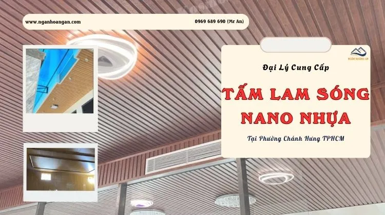 Đại Lý Cung Cấp Tấm Nhựa Lam Sóng, Nano Uy Tín Phường Chánh Hưng TPHCM