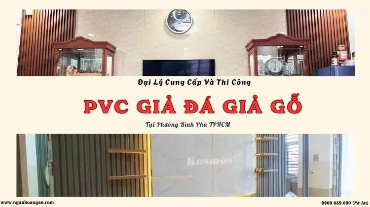 Đại Lý Cung Cấp Và Thi Công PVC Giả Đá, Giả Gỗ Phường Bình Phú TPHCM