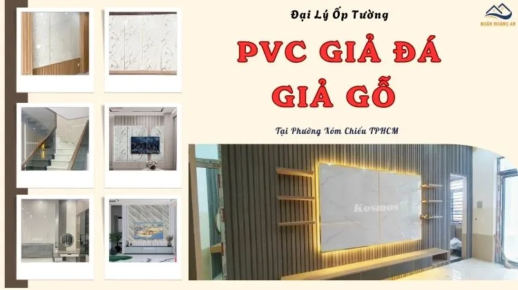 Đại Lý Ốp Tường PVC Giả Đá Giá, Giả Gỗ Tại Phường Xóm Chiếu TPHCM