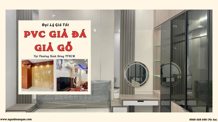Đại Lý PVC Giả Đá, Giả Gỗ – Thi Công Giá Tốt Phường Bình Đông TPHCM