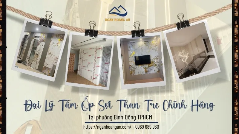 Đại Lý Tấm Ốp Sợi Than Tre Chính Hãng Tại Phường Bình Đông TPHCM