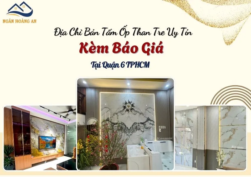 Địa Chỉ Bán Tấm Ốp Than Tre Uy Tín Kèm Báo Giá Tại Quận 6 TPHCM Địa Chỉ Bán Tấm Ốp Than Tre Uy Tín Kèm Báo Giá Tại Quận 6 TPHCM