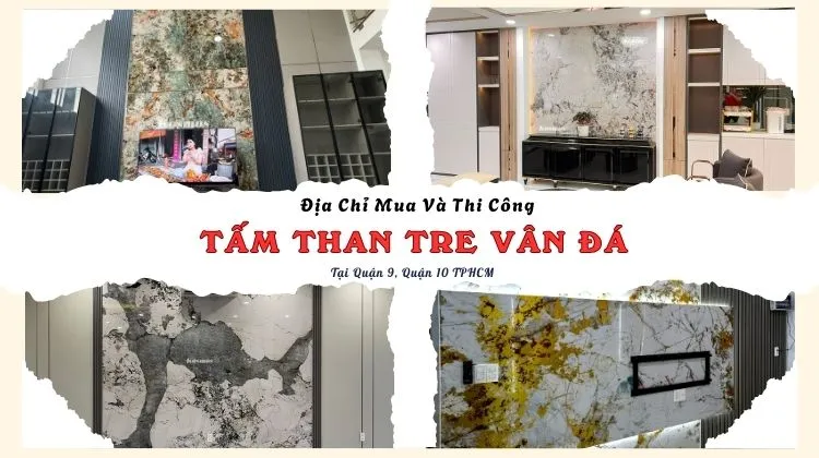 Địa Chỉ Mua Và Thi Công Than Tre Vân Đá Tại Quận 9, Quận 10 TPHCM