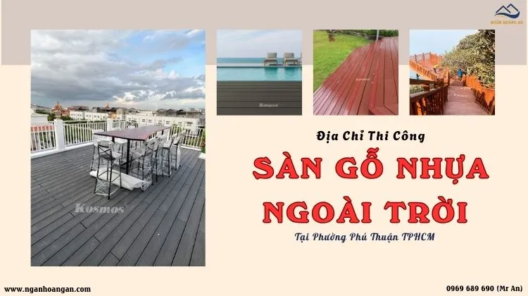 Địa Chỉ Thi Công Sàn Gỗ Nhựa Ngoài Trời Tại Phường Phú Thuận TPHCM