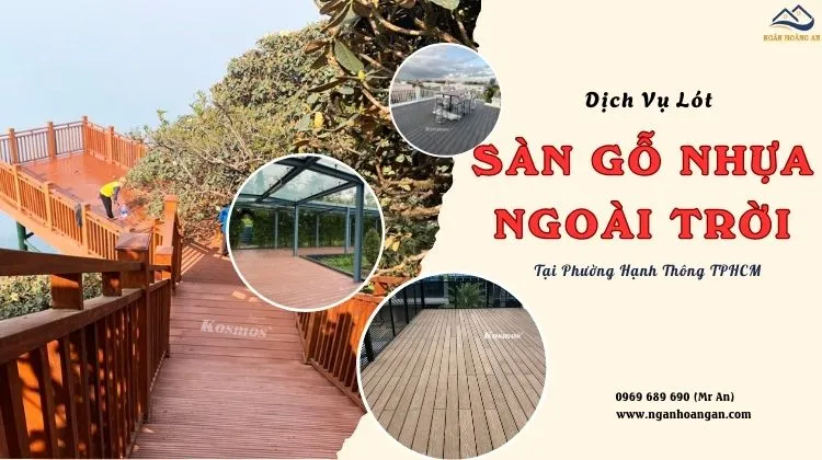 Dịch Vụ Lót Sàn Gỗ Nhựa Ngoài Trời Giá Rẻ Tại Phường Hạnh Thông TPHCM