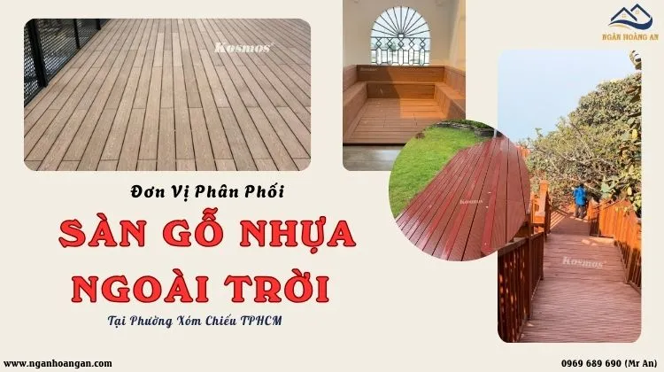 Đơn Vị Phân Phối Sàn Gỗ Nhựa Ngoài Trời Tại Phường Xóm Chiếu TPHCM