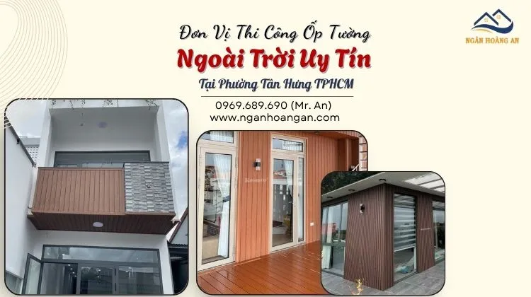 Đơn Vị Thi Công Ốp Tường Ngoài Trời Uy Tín