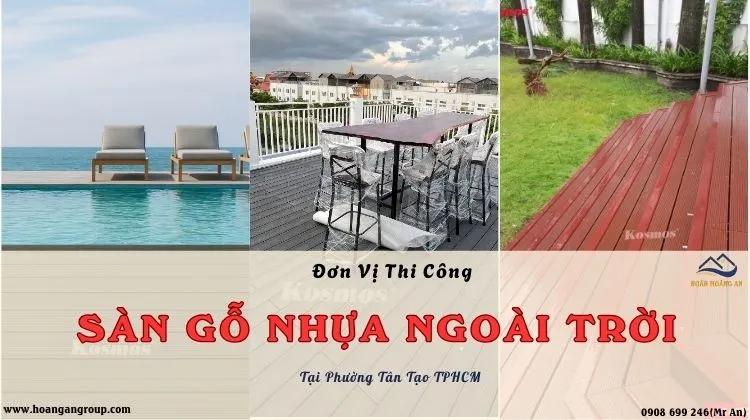 Đơn Vị Thi Công Sàn Gỗ Nhựa Ngoài Trời Bền Bỉ Tại Phường Tân Tạo TPHCM