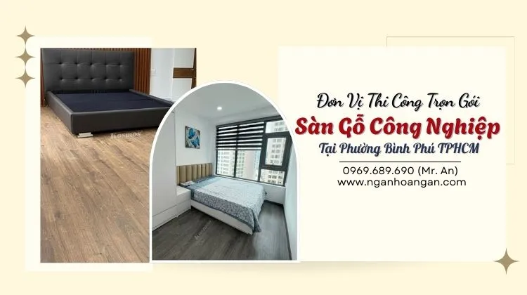 Đơn Vị Thi Công Trọn Gói Sàn Gỗ Công Nghiệp
