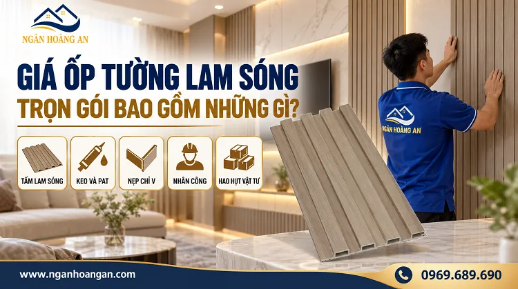 Giá Ốp Tường Lam Sóng Trọn Gói Bao Gồm Những Gì? Giá Ốp Tường Lam Sóng Trọn Gói Bao Gồm Những Gì?