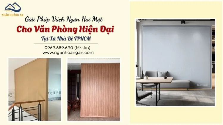 Giải Pháp Vách Ngăn Hai Mặt Cho Văn Phòng Hiện Đại Tại Xã Nhà Bè TPHCM Giải Pháp Vách Ngăn Hai Mặt Cho Văn Phòng Hiện Đại Tại Xã Nhà Bè TPHCM