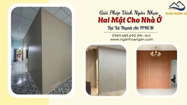 Giải Pháp Vách Ngăn Nhựa Hai Mặt Cho Nhà Ở Tại Xã Thạnh An TPHCM